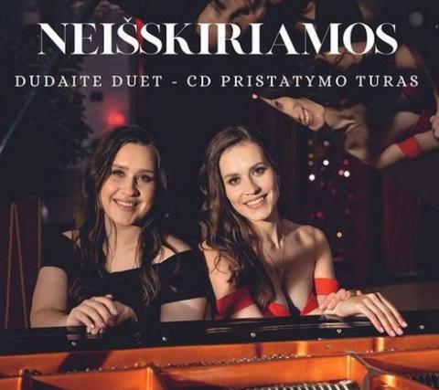 Ievos ir Marijos Dūdaičių koncertas „INSEPARABLE“