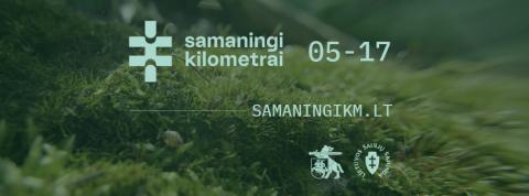 Kviečiame į žygį „Samaningi kilometrai“
